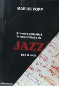 Armonia aplicativa in improvizatia de Jazz Pop si Rock