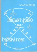 Ioan Maxim-Instant Piano incepatori